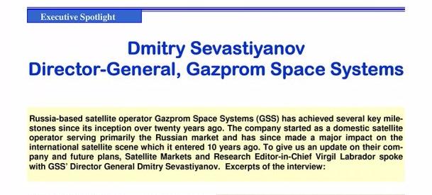 Interview with Dmitry Sevastiyanov Director-General, Gazprom Space Systems